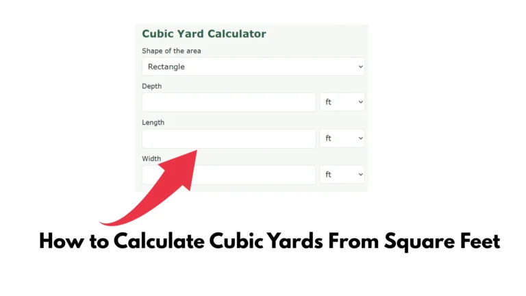 Calculate Cubic Yards From Square Feet